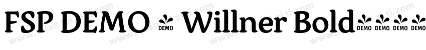FSP DEMO - Willner Bold字体转换
